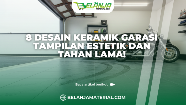 8 Desain Keramik Garasi Tampilan Estetik dan Tahan Lama!
