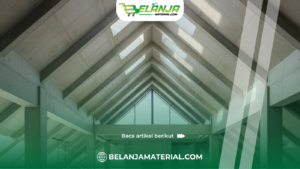 Gording Baja Ringan Fungsi, Perbedaan, dan Penerapannya-3