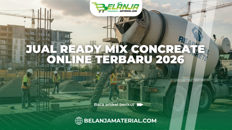 Jual Ready Mix Concreate Online Terbaru 2026