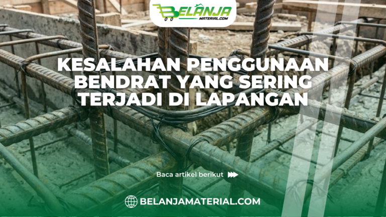 Kesalahan Penggunaan Bendrat yang Sering Terjadi di Lapangan