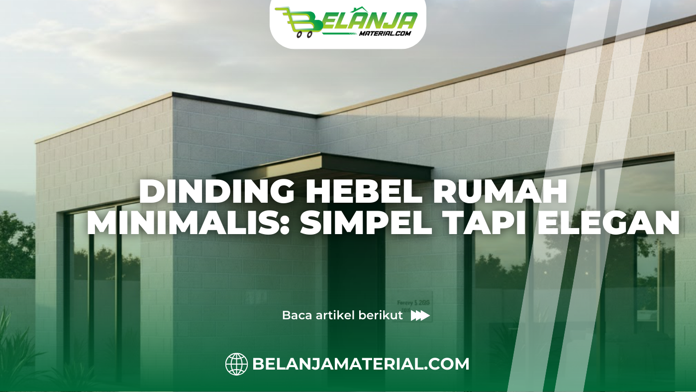 Dinding Hebel Rumah Minimalis Simpel tapi Elegan