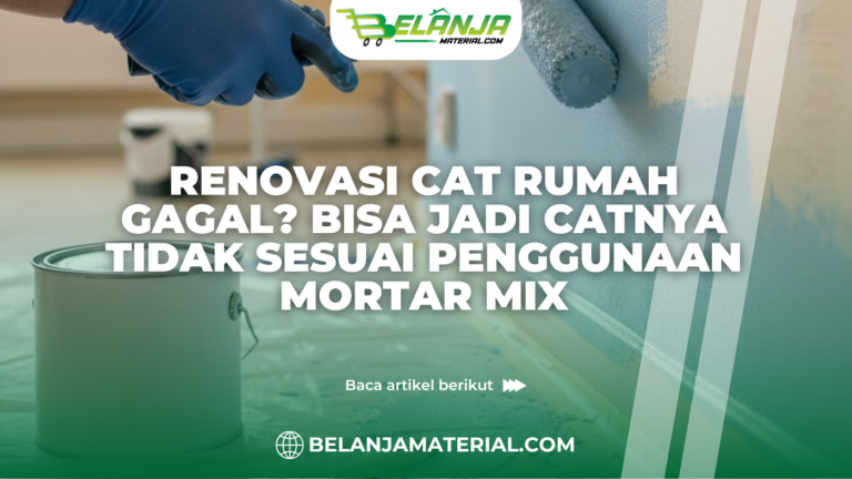 Renovasi Cat Rumah Gagal? Bisa Jadi Catnya Tidak Sesuai