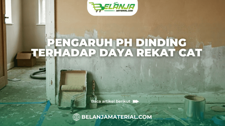 Pengaruh pH Dinding terhadap Daya Rekat Cat