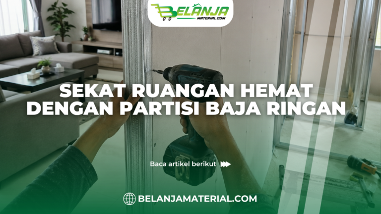 Sekat Ruangan Hemat dengan Partisi Baja Ringan