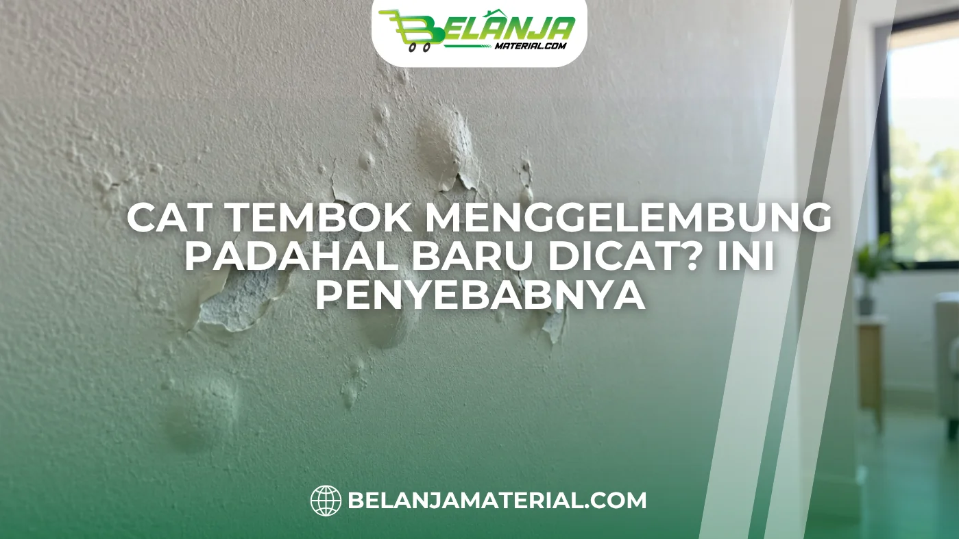 Cat Tembok Menggelembung Padahal Baru Dicat_ Ini Penyebabnya